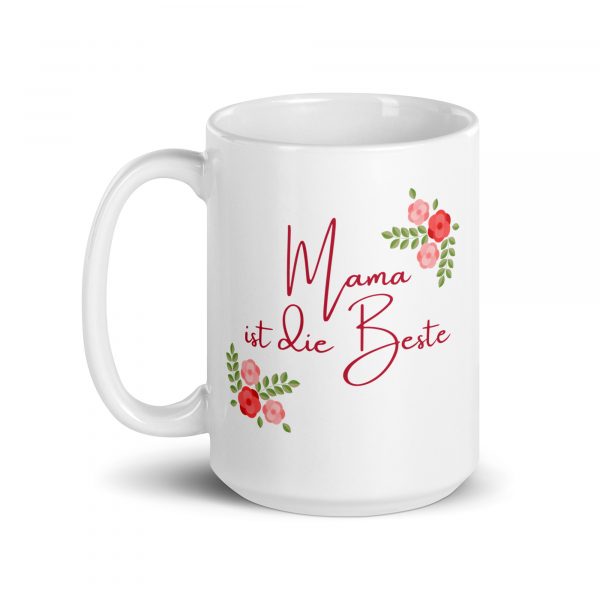Mama Tasse "Mama ist die Beste"
