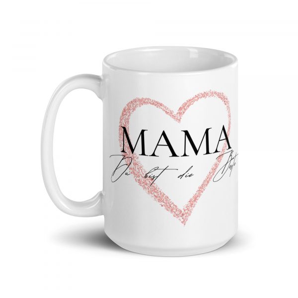 Tasse Mutter "Du bist die Beste"