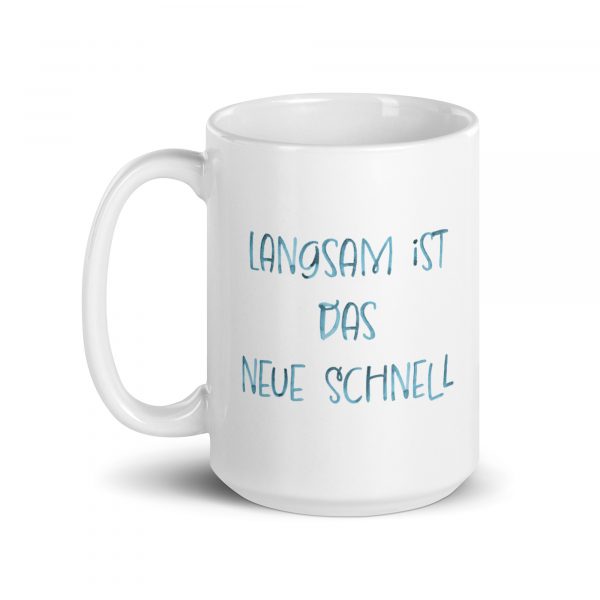 Faultier Tasse "Langsam ist das neue schnell"
